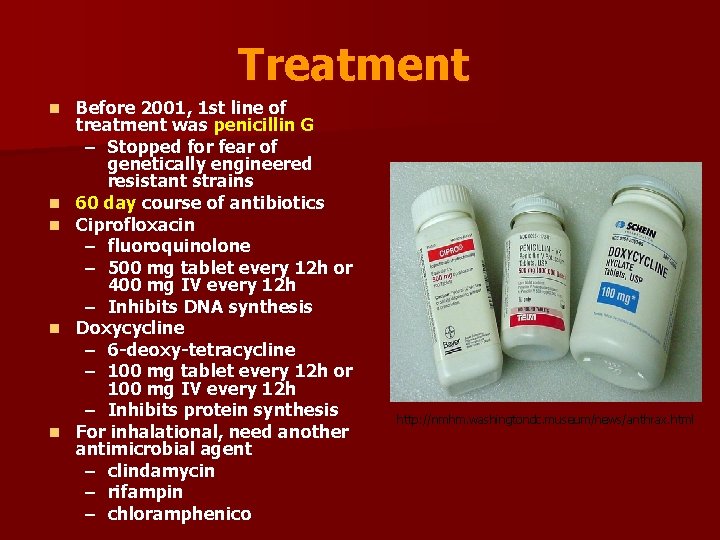 Treatment n n n Before 2001, 1 st line of treatment was penicillin G