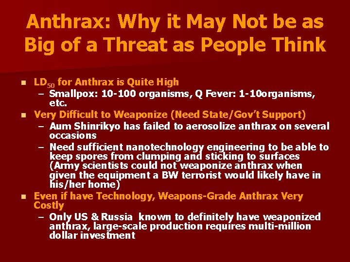 Anthrax: Why it May Not be as Big of a Threat as People Think