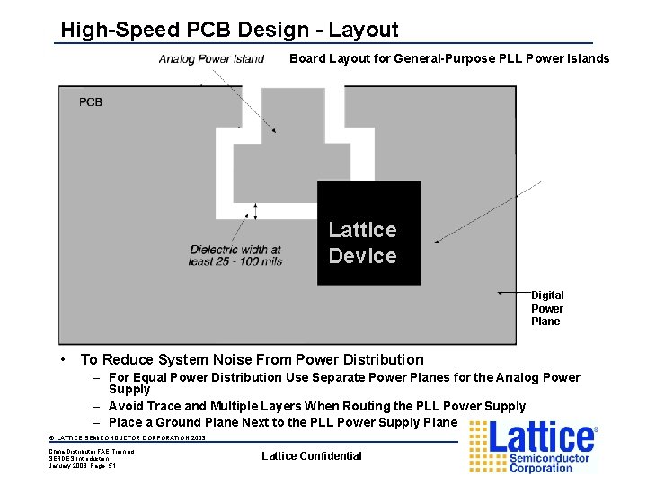 High-Speed PCB Design - Layout Board Layout for General-Purpose PLL Power Islands Lattice Device