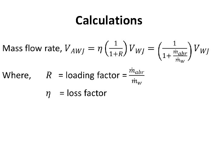 Calculations •  Calculations •