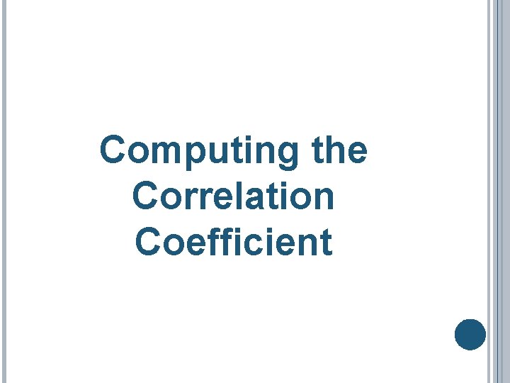 Computing the Correlation Coefficient 