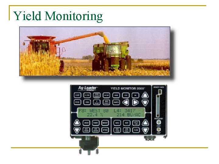Yield Monitoring 