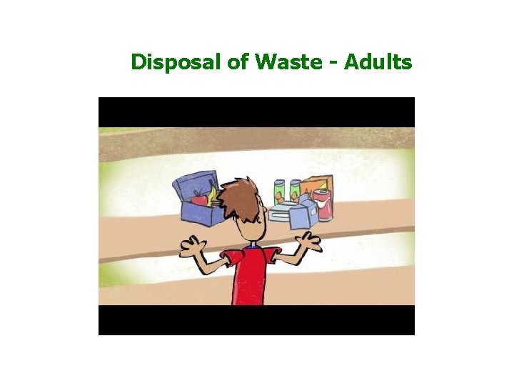 Disposal of Waste - Adults Hygiene in Early Childhood Centres 