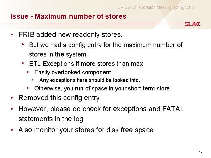 EPICS Collaboration Meeting Spring 2016 Issue - Maximum number of stores • FRIB added