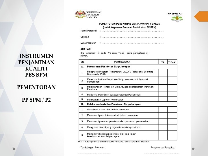 INSTRUMEN PENJAMINAN KUALITI PBS SPM PEMENTORAN PP SPM / P 2 