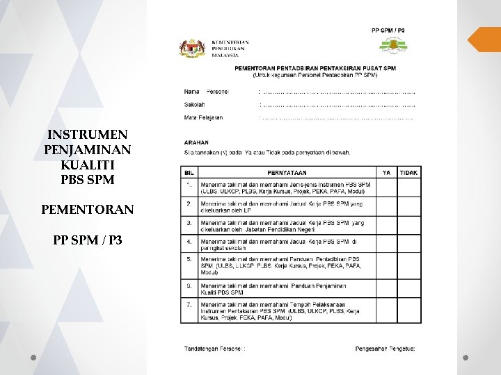 INSTRUMEN PENJAMINAN KUALITI PBS SPM PEMENTORAN PP SPM / P 3 