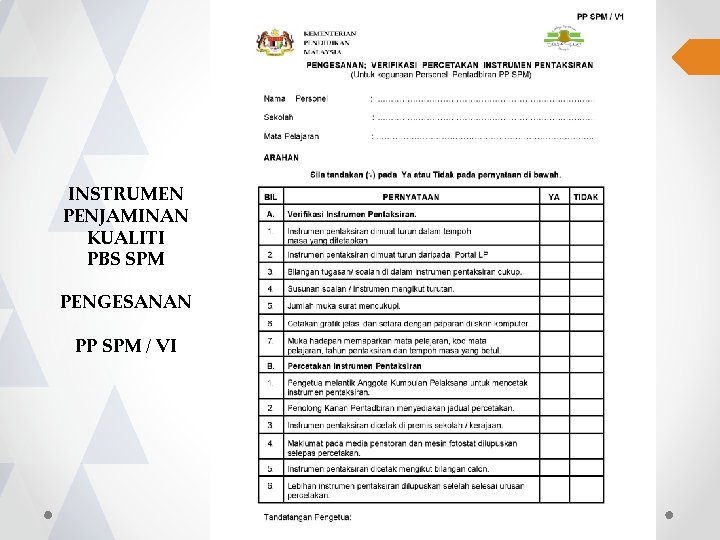 INSTRUMEN PENJAMINAN KUALITI PBS SPM PENGESANAN PP SPM / VI 