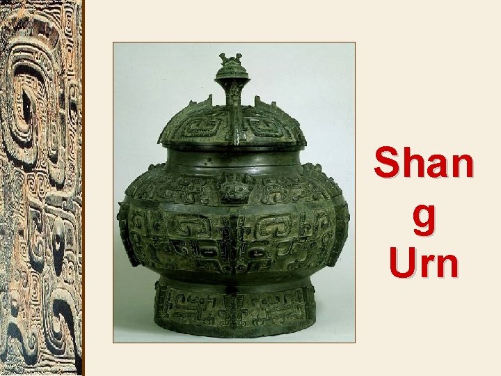 Shan g Urn 