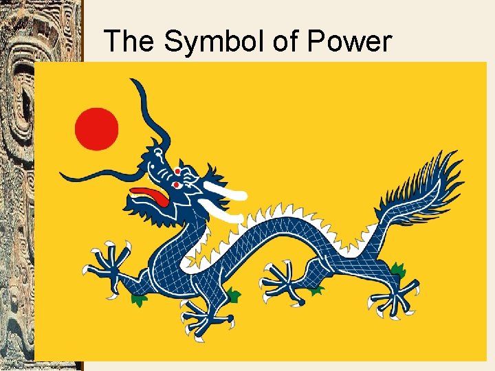 The Symbol of Power 