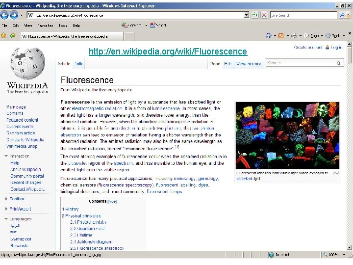 http: //en. wikipedia. org/wiki/Fluorescence 
