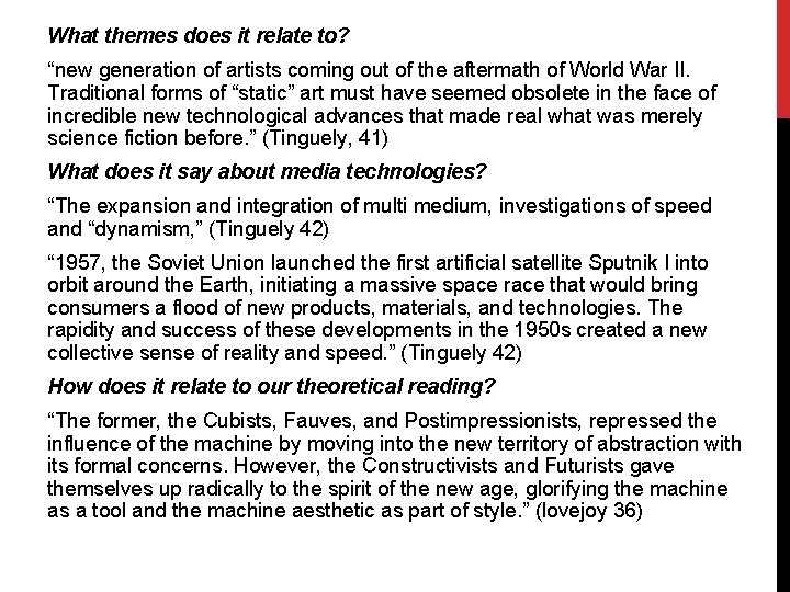 What themes does it relate to? “new generation of artists coming out of the