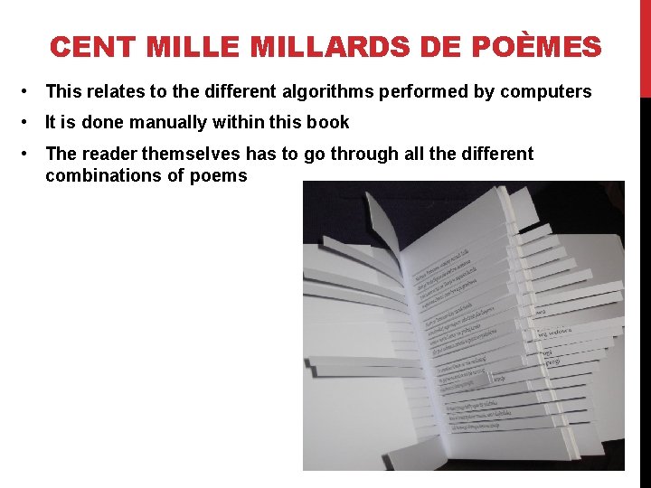CENT MILLE MILLARDS DE POÈMES • This relates to the different algorithms performed by