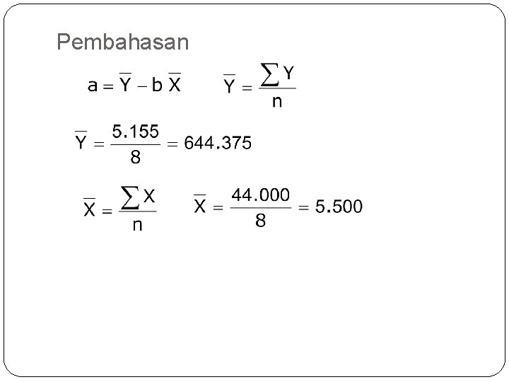 Pembahasan 