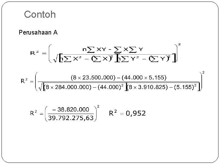Contoh Perusahaan A 