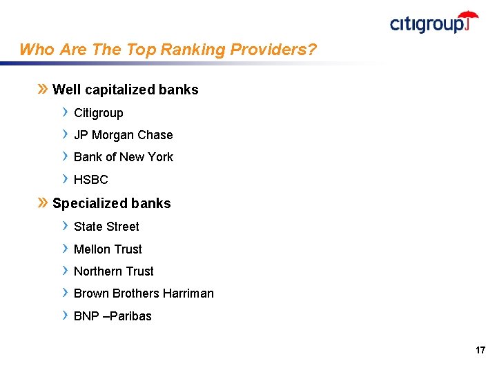 Who Are The Top Ranking Providers? » Well capitalized banks › Citigroup › JP