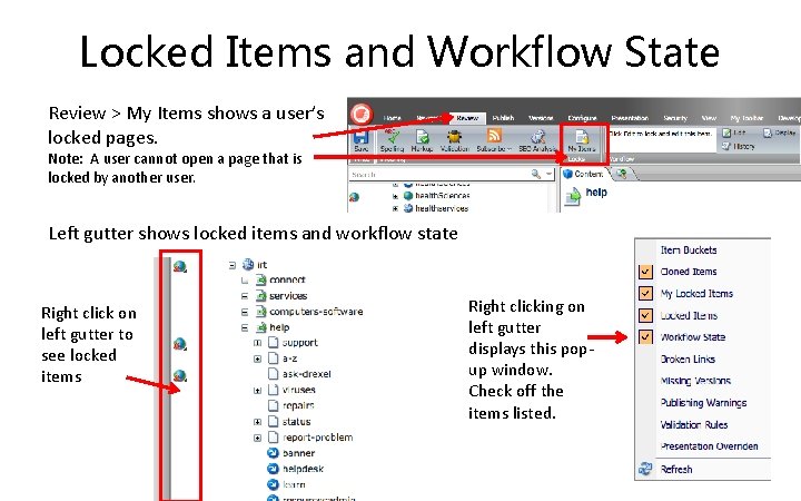 Locked Items and Workflow State Review > My Items shows a user’s locked pages.