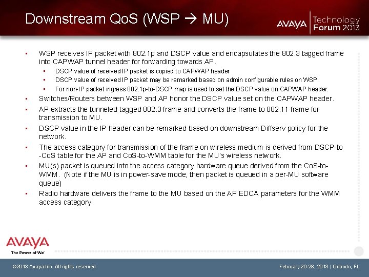 Downstream Qo. S (WSP MU) • WSP receives IP packet with 802. 1 p