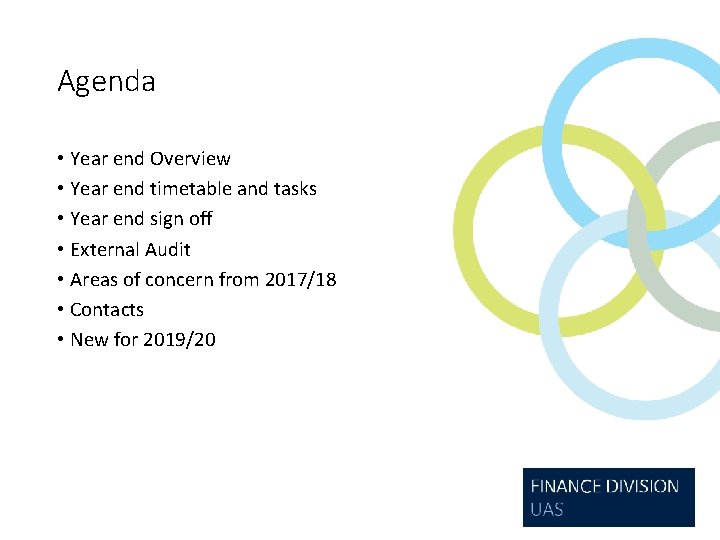 Agenda • Year end Overview • Year end timetable and tasks • Year end