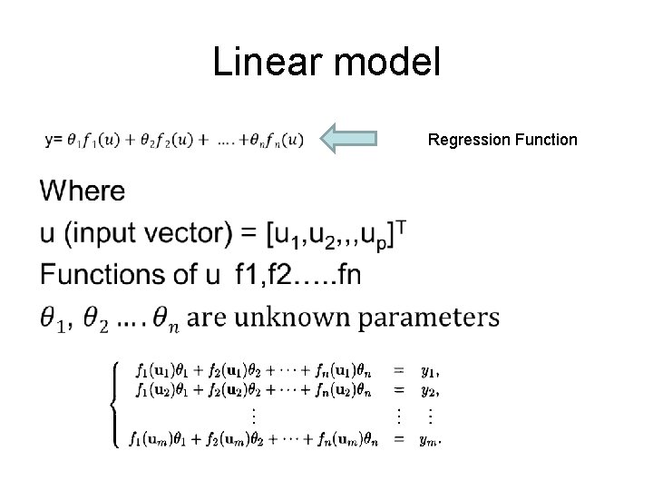 Linear model • Regression Function 