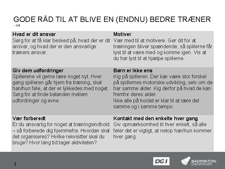 GODE RÅD TIL AT BLIVE EN (ENDNU) BEDRE TRÆNER - 1/4 Hvad er dit