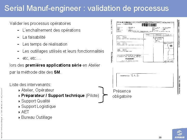 Serial Manuf-engineer : validation de processus Valider les processus opératoires - L’enchaînement des opérations