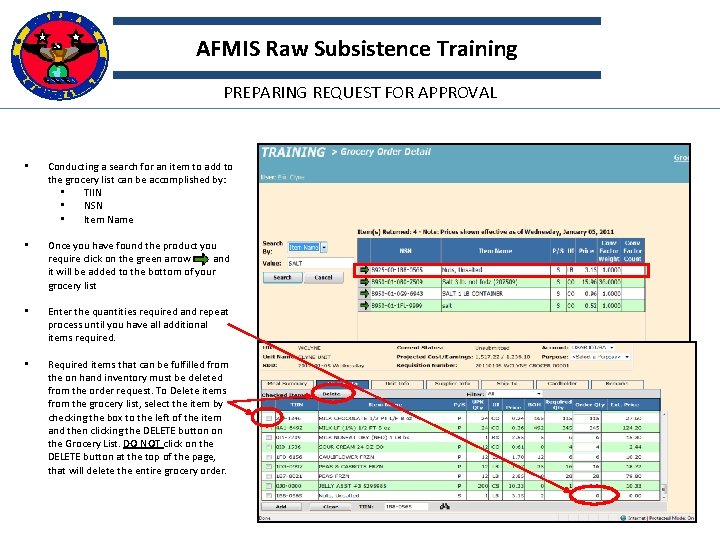 AFMIS Raw Subsistence Training PREPARING REQUEST FOR APPROVAL • Conducting a search for an