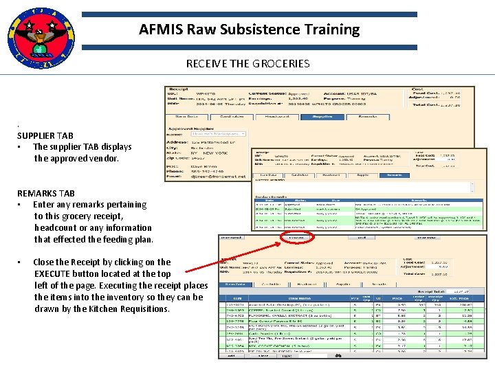 AFMIS Raw Subsistence Training RECEIVE THE GROCERIES . SUPPLIER TAB • The supplier TAB
