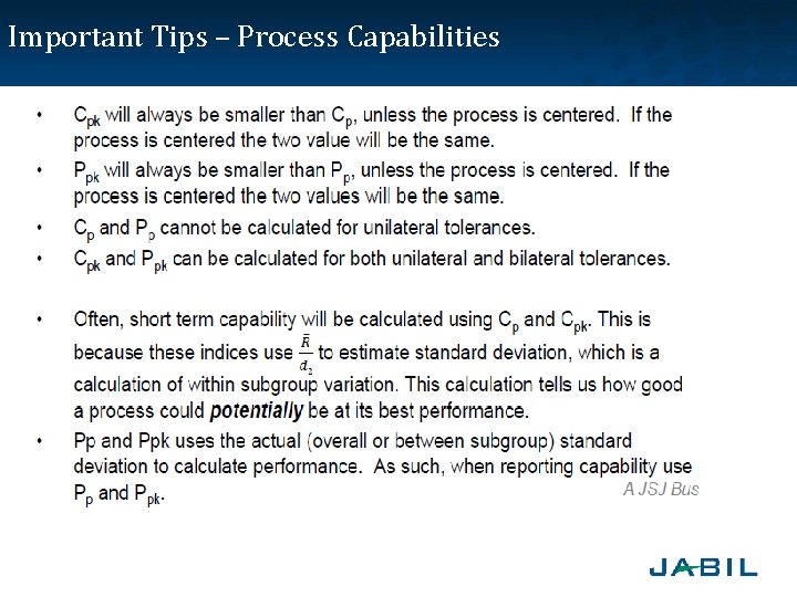 Important Tips – Process Capabilities 