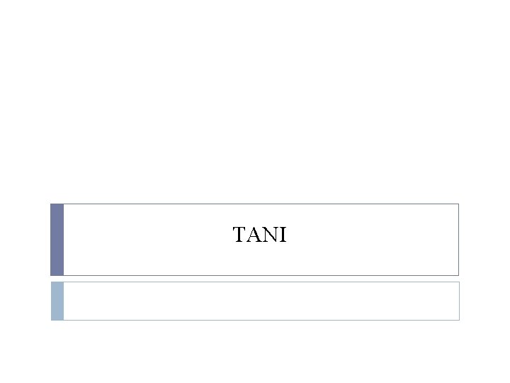 TANI 