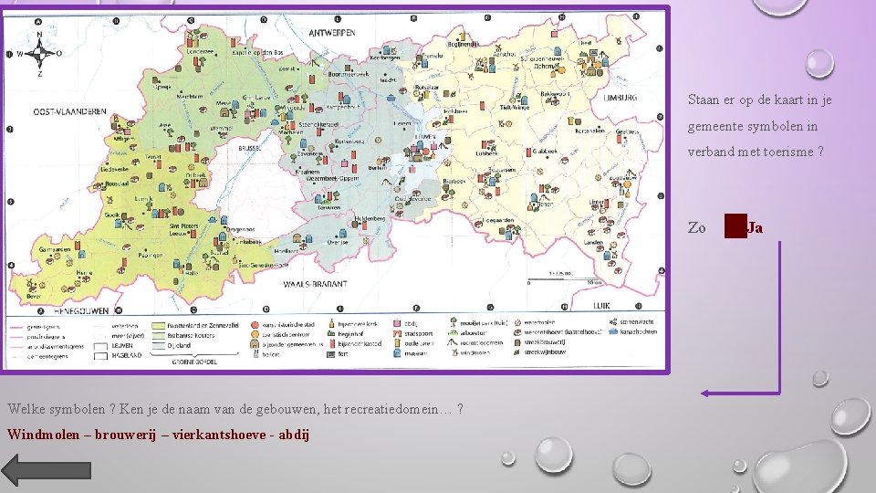 Staan er op de kaart in je gemeente symbolen in verband met toerisme ?