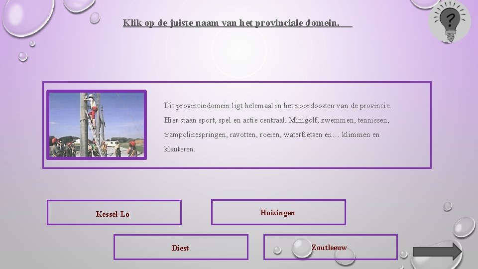 Klik op de juiste naam van het provinciale domein. Dit provinciedomein ligt helemaal in