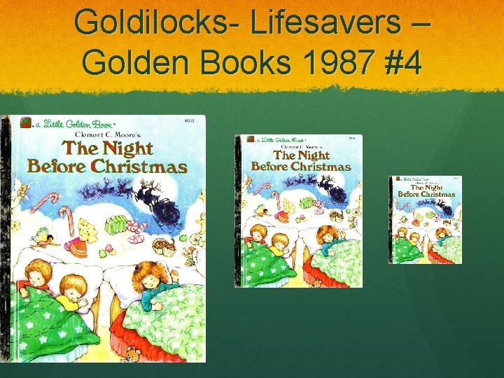 Goldilocks- Lifesavers – Golden Books 1987 #4 