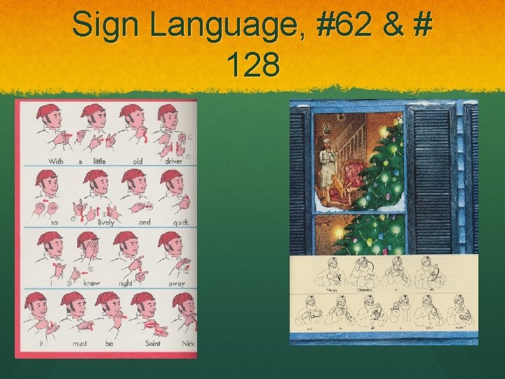 Sign Language, #62 & # 128 