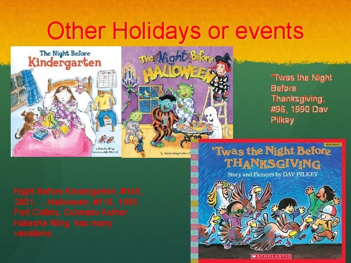 Other Holidays or events “Twas the Night Before Thanksgiving, #96, 1990 Dav Pilkey Night
