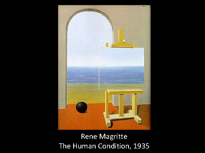 Rene Magritte The Human Condition, 1935 