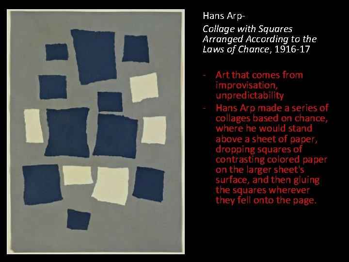 Hans Arp- Collage with Squares Arranged According to the Laws of Chance, 1916 -17