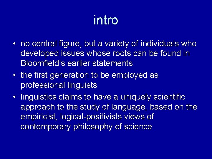 intro • no central figure, but a variety of individuals who developed issues whose