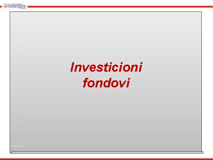 Investicioni fondovi 