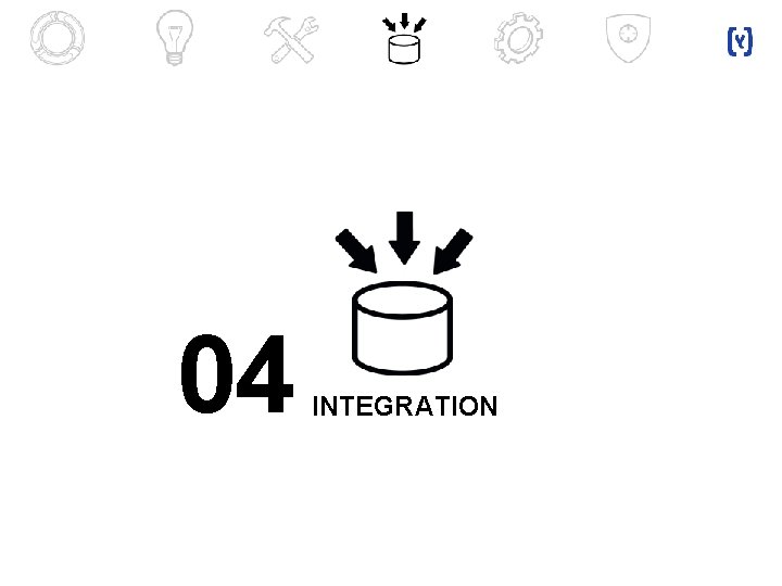 04 INTEGRATION 
