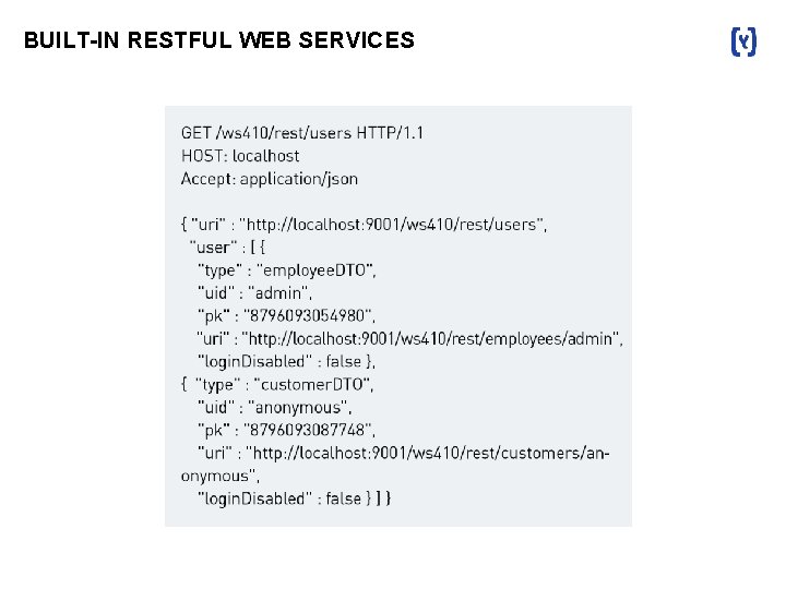 BUILT-IN RESTFUL WEB SERVICES 