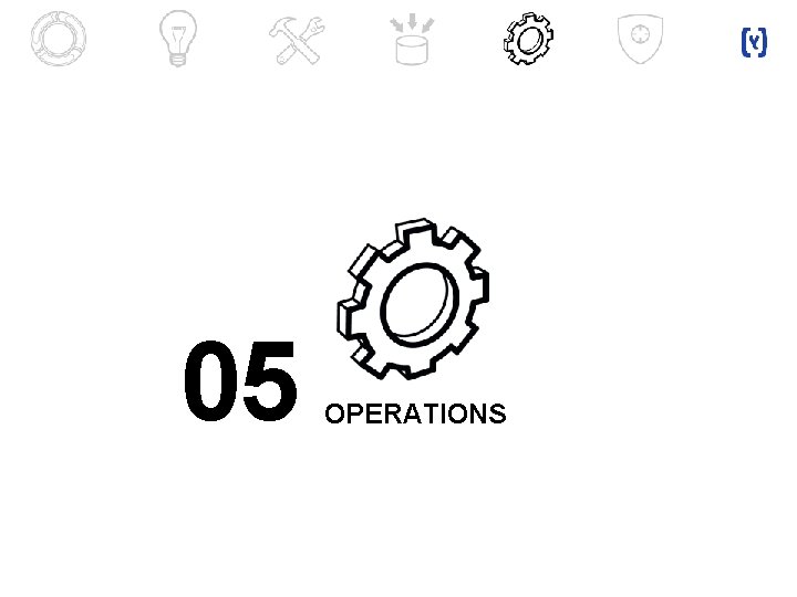 05 OPERATIONS 