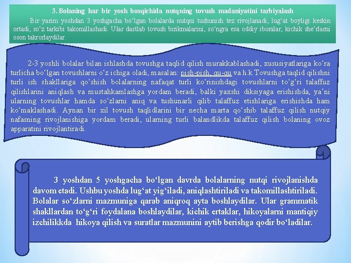 3. Bolаning hаr bir yosh bosqichidа nutqning tovush mаdаniyatini tаrbiyalаsh Bir yarim yoshdan 3