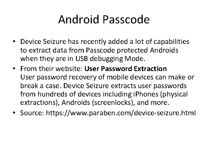 Android Passcode • Device Seizure has recently added a lot of capabilities to extract Android Passcode • Device Seizure has recently added a lot of capabilities to extract