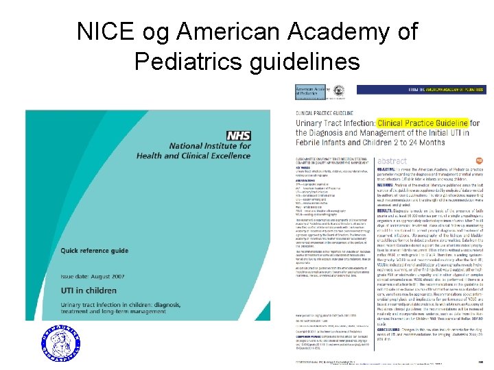 NICE og American Academy of Pediatrics guidelines 