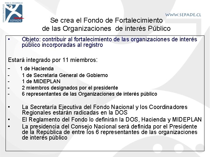 Se crea el Fondo de Fortalecimiento de las Organizaciones de interés Público • Objeto: