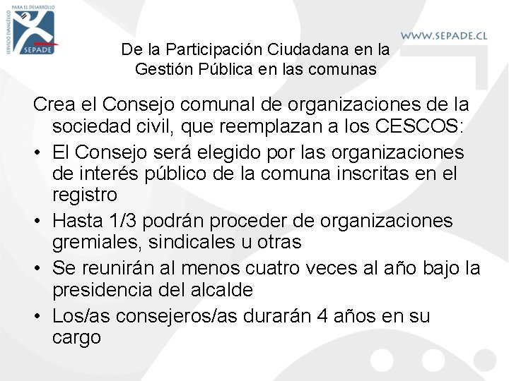 De la Participación Ciudadana en la Gestión Pública en las comunas Crea el Consejo