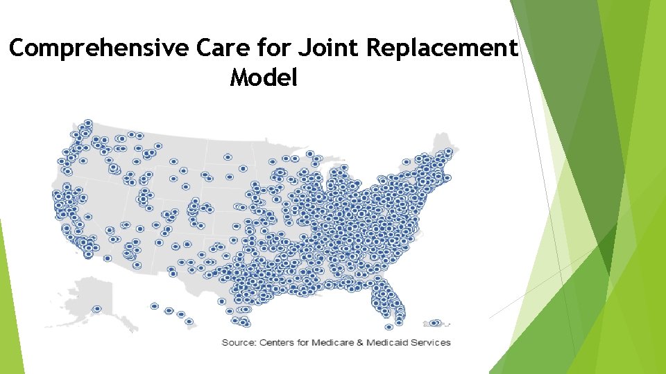 Comprehensive Care for Joint Replacement Model 