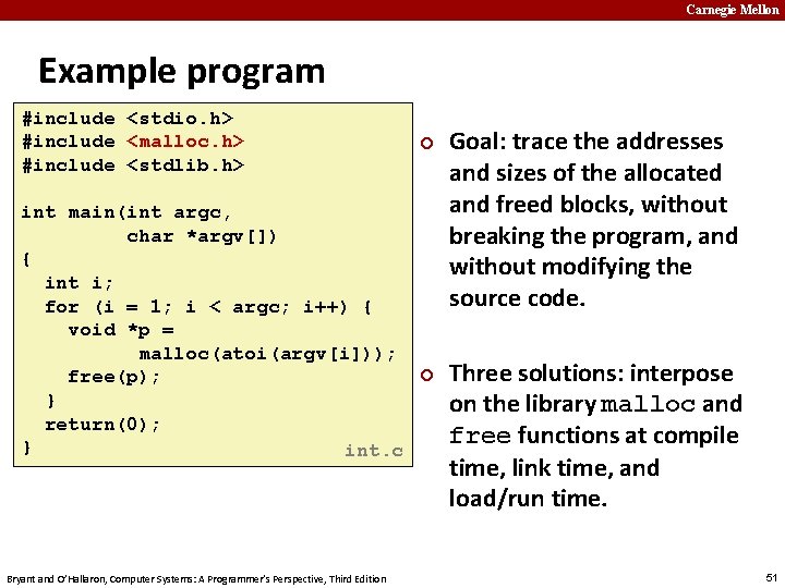 Carnegie Mellon Example program #include <stdio. h> #include <malloc. h> #include <stdlib. h> ¢