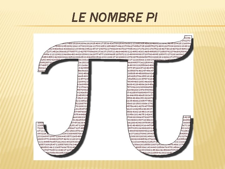 LE NOMBRE PI 