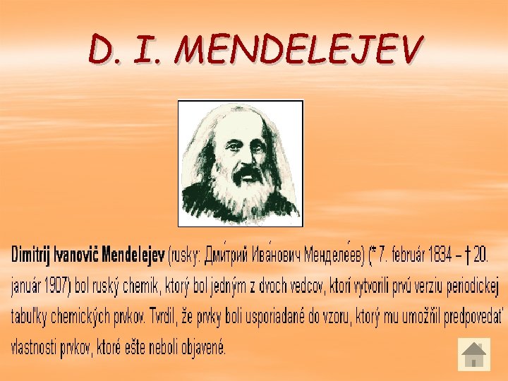 D. I. MENDELEJEV 